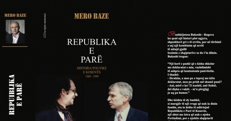Mero Baze sjell “Republika e Parë”; dokumente origjinale për historinë e Kosovës 1989-1999