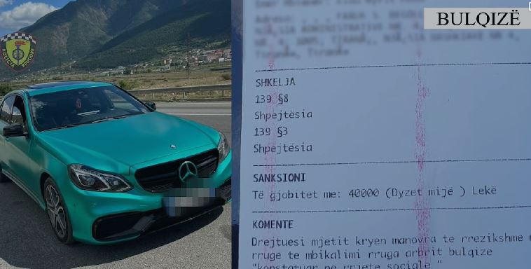 Kreu manovra të rrezikshme dhe i postoi në rrjete sociale, policia ndëshkon drejtuesin e automjetit në Bulqizë