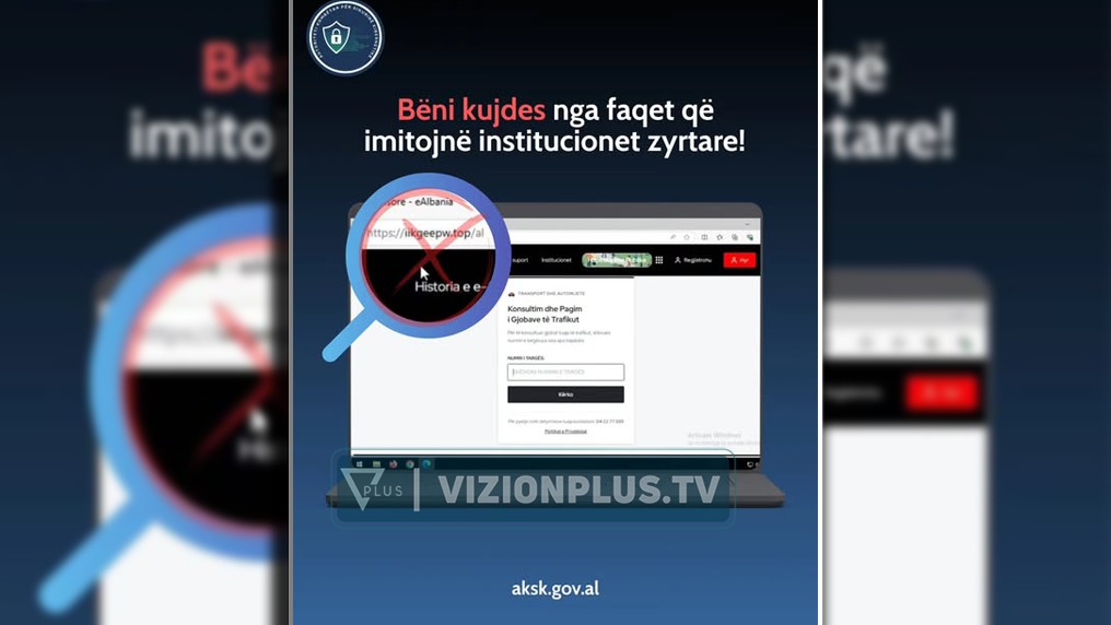 aksk-paralajmeron-qytetaret-kujdes-nga-faqet-false-qe-imitojne-e-albania-synojne-vjedhjen-e-te-dhenave-personale
